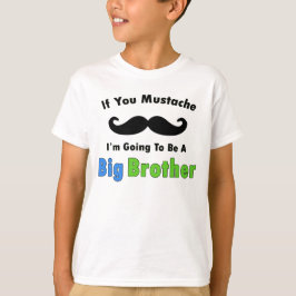 Camiseta Se você design do big brother do bigode