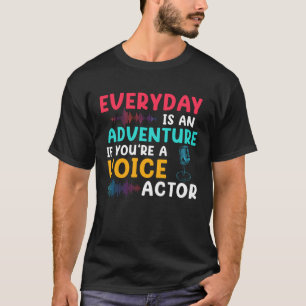 Camiseta Se você é um ator de voz voz sobre músicas de grav