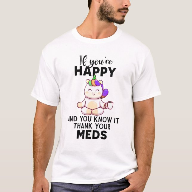 Camiseta Se você está feliz e sabe disso Obrigado seus remé (Frente)