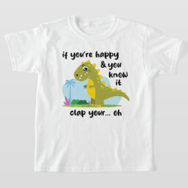 Camiseta Se você está feliz e você sabe disso T-shirt (luz)