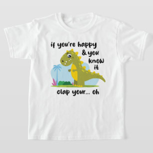 Camiseta Se você está feliz e você sabe disso T-shirt (luz)