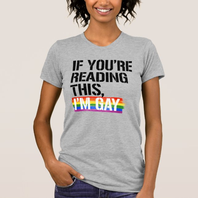 Camiseta Se você está lendo isso, eu sou gay (Frente)