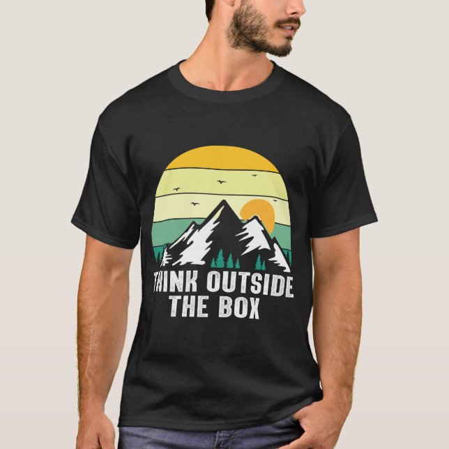 Camiseta se você está na montanha você precisa pensar fora  (Frente)