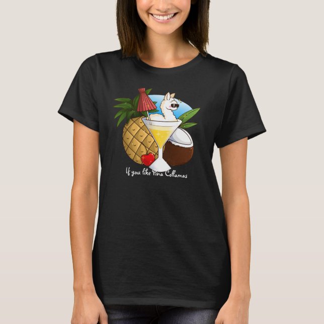 Camiseta Se você gosta de Pina Collamas (Frente)