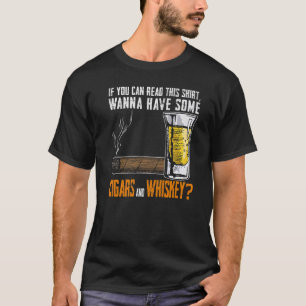 Camiseta Se Você Ler Charutos E Bebidas De Cigarro Com Uísq