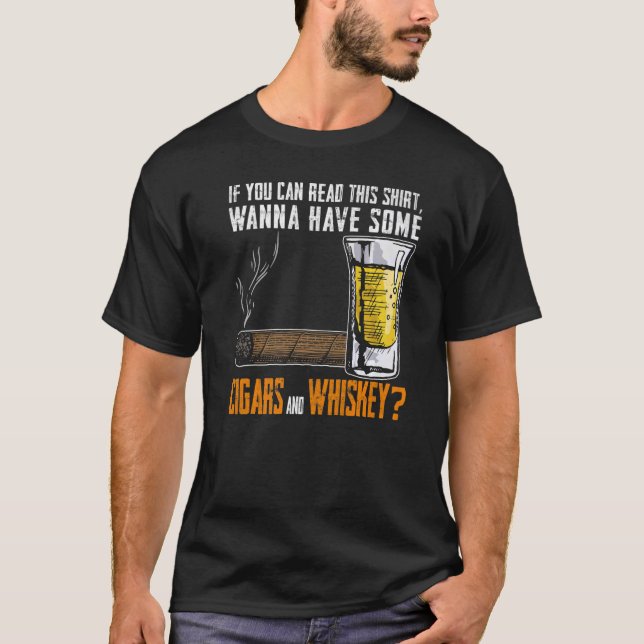 Camiseta Se Você Ler Charutos E Bebidas De Cigarro Com Uísq (Frente)