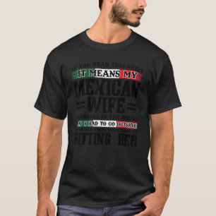 Camiseta Se você ler isso significa minha esposa mexicana M