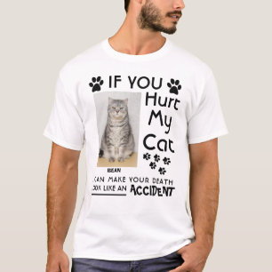 Camiseta Se Você Magoar Meu Gato Eu Posso Fazer Sua Pata De