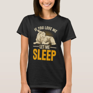 Camiseta Se Você Me Ama Deixe-Me Dormir Uma Fazenda Bela