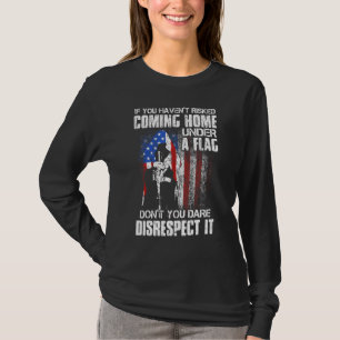 Camiseta Se Você Não Arriscou Voltar Para Casa Sob Uma Band