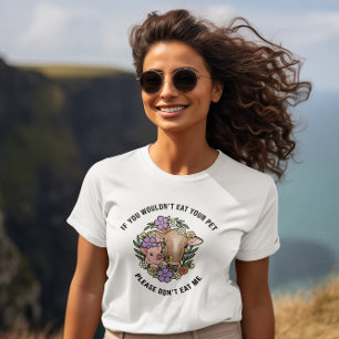 Camiseta Se Você Não Comeria Seu Animal de Estimação