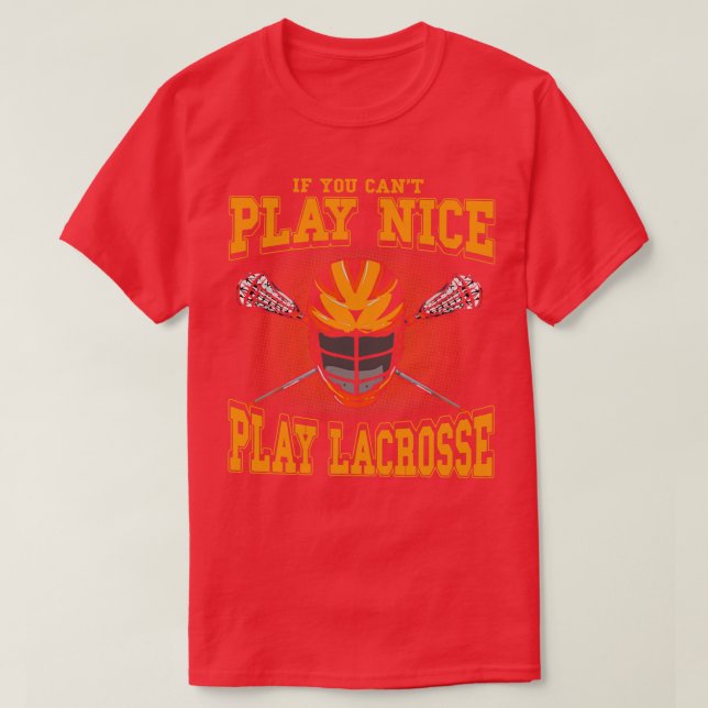 Camiseta Se Você Não Consegue Jogar Bela Jogada De Lacrosse (Frente do Design)