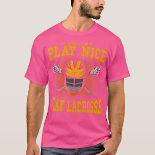 Camiseta Se Você Não Consegue Jogar Bela Jogada De Lacrosse