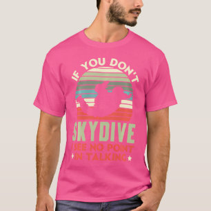 Camiseta Se Você Não Espetar Eu Não Vejo O Ponto De Falar C
