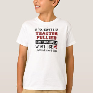 Camiseta Se você não gosta de puxar do trator legal