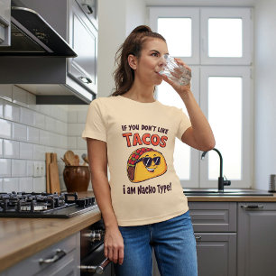 Camiseta Se você não gosta do Taco, eu sou Nacho Tipo Taco 
