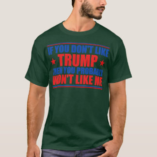 Camiseta Se Você Não Gosta Então Provavelmente Não Vai Gost
