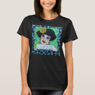 CAMISETA SE VOCÊ NÃO PODE SER AMÁVEL PELO MENOS SEJA VAGO