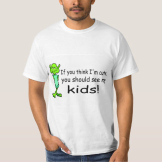 Camiseta Se você pensa Im bonito você deve ver meus miúdos