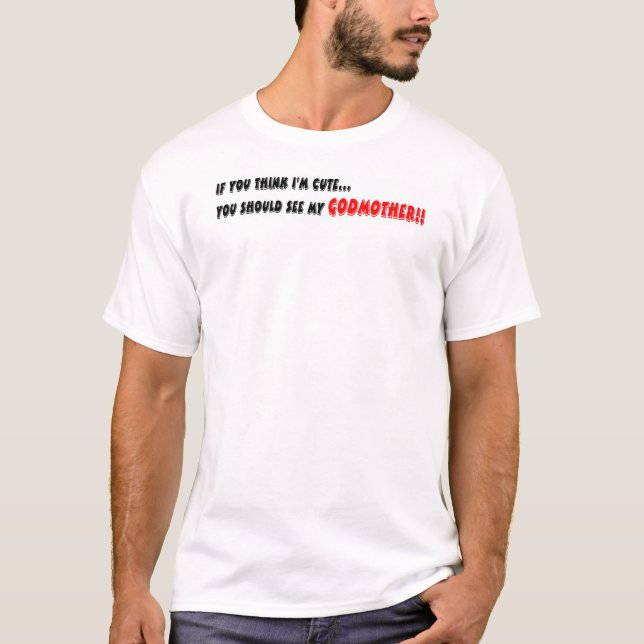 Camiseta Se você pensa que eu sou bonito você deve ver (Frente)