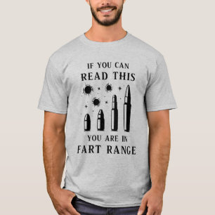 Camiseta Se você pode ler isso você está em Fart Range