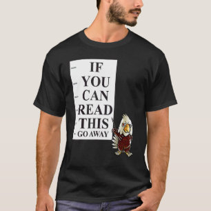 Camiseta Se Você Puder Ler Isso, Afaste-Se Do Nerd American