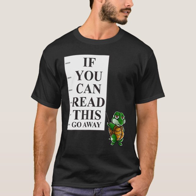 Camiseta Se Você Puder Ler Isso, Saia Da Tartaruga Do Nerd. (Frente)