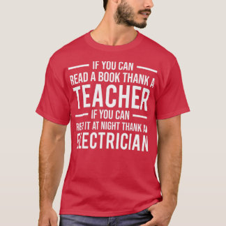 Camiseta Se Você Puder Ler Um Obrigado De Um Professor Elet