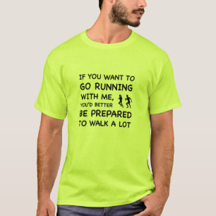 Camiseta Se você quer ir funcionar comigo