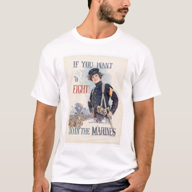 Camiseta Se você quer lutar, junte-se aos fuzileiros navais (Frente)