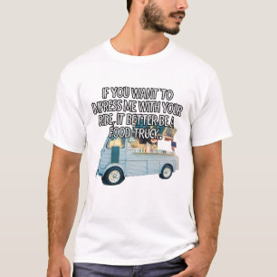 Camiseta Se você quer me impressionar com sua carona...