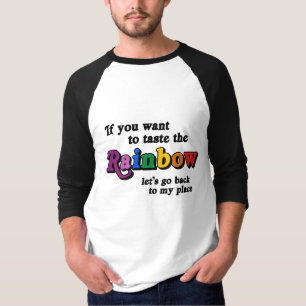Camiseta Se você quer provar o arco-íris