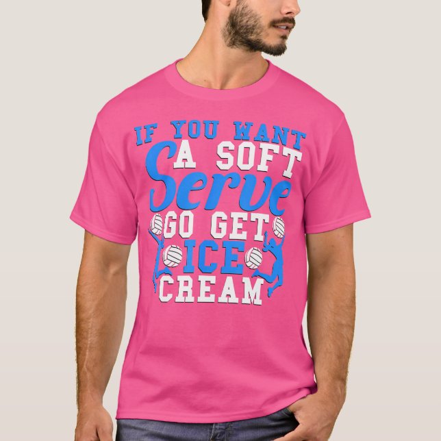 Camiseta Se Você Quer Um Servidor Suave Vá Comprar O Sorvet (Frente)