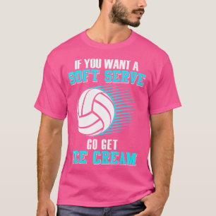 Camiseta Se Você Quer Um Servidor Suave Vá Comprar Um Sorve