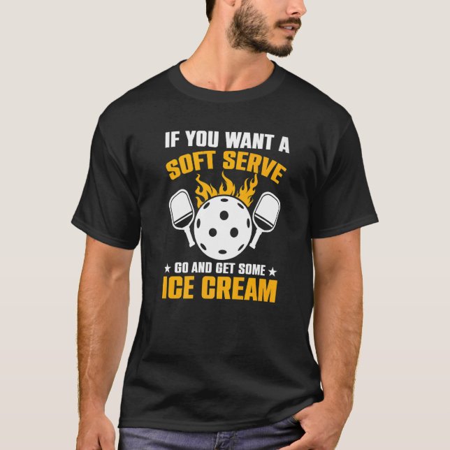 Camiseta Se Você Quer Um Soft Serve Vá E Compre Sorvete (Frente)