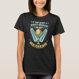 Camiseta Se Você Quiser Um Servidor Suave Vá Buscar O Tênis