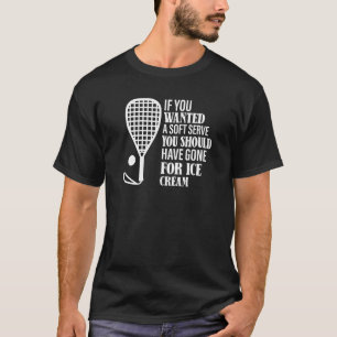 Camiseta Se Você Quisesse Um Serviço Suave - Engraçado Racq