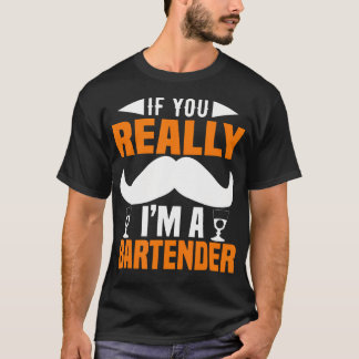 Camiseta Se Você Realmente Eu Sou Um Barman Engraçado Barma