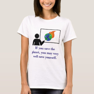 Camiseta Se Você Salvar O Planeta - A Cotação Mudanças Clim