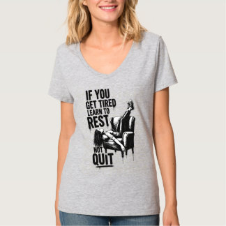 Camiseta Se Você Se Cansa Aprenda a Descansar Não a Desisti