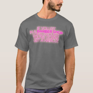 Camiseta Se você sentar em um barbeiro compre o tempo sufic