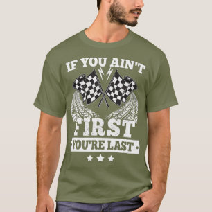 Camiseta Se Você Tiver A Última Corrida De Ventiladores