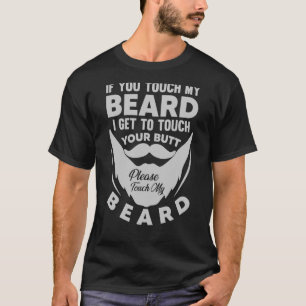 Camiseta Se Você Tocar Na Minha Barba Eu Tocarei No Seu Bum