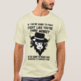 Camiseta Se Você Vai Lutar, Lute Como Se Você Fosse o Terce