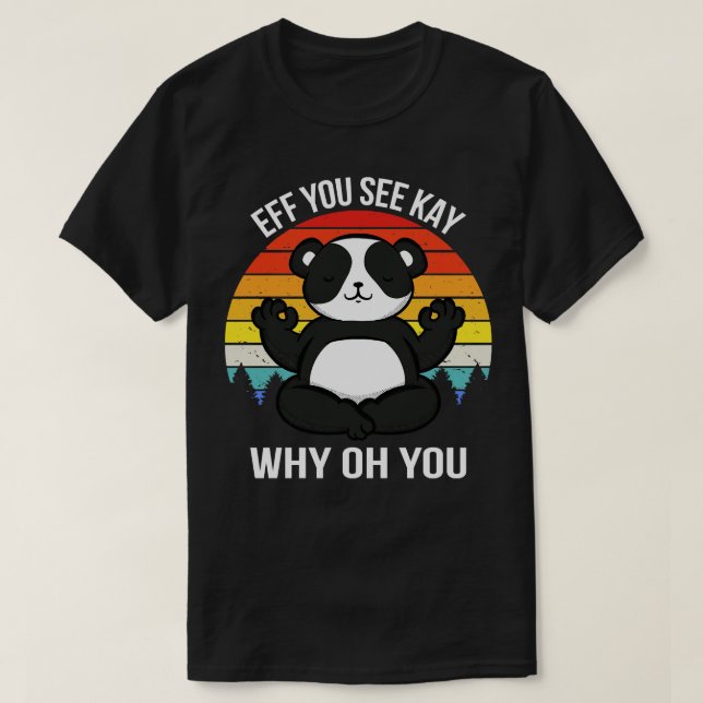 Camiseta Se Você Vê Kay Por Que Você II Panda (Frente do Design)