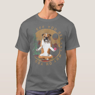Camiseta Se Você Vê Kay Why Oh U English Buldogue Yoga Retr