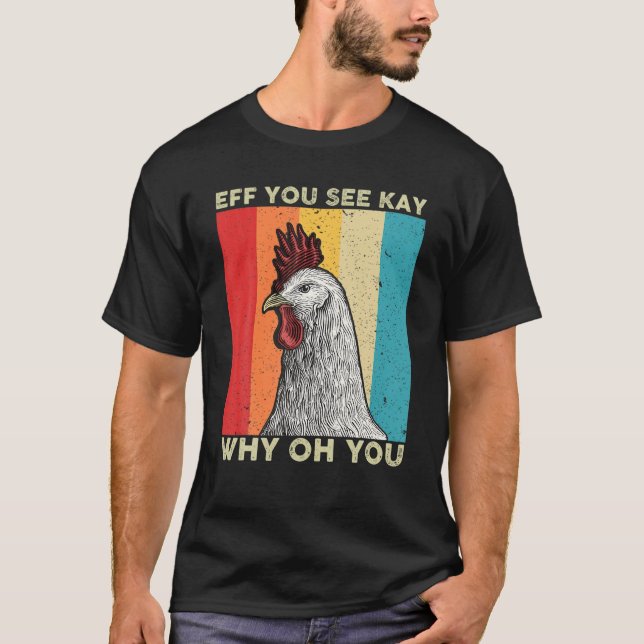 Camiseta Se Você Vê Por Que Você Chicken Retro Vin (Frente)