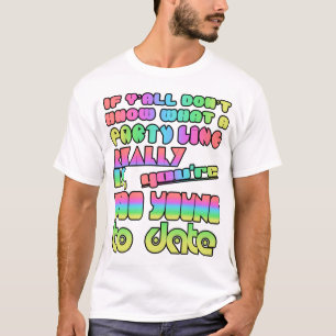 Camiseta Se vocês não sabem o que é uma linha de festa...