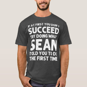 Camiseta SEAN Gift Name Personalizado Birthday Engraçado P