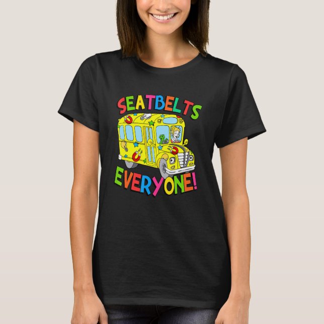 Camiseta Seatbelts Everyone Funny School Bus Driver Job Pri (Frente)